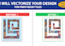 vectorize and prepare your design print ready